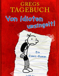 Gregs Tagebuch Band 1 Buch - Von Idioten umzingelt! HC