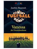 DTV Taschenbuch Die Wilden Fu�ballkerle Band 3 Vanessa