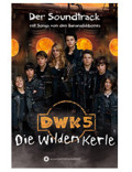 MC - Die Wilden Kerle 5 - Der Soundtrack zum Kinofilm